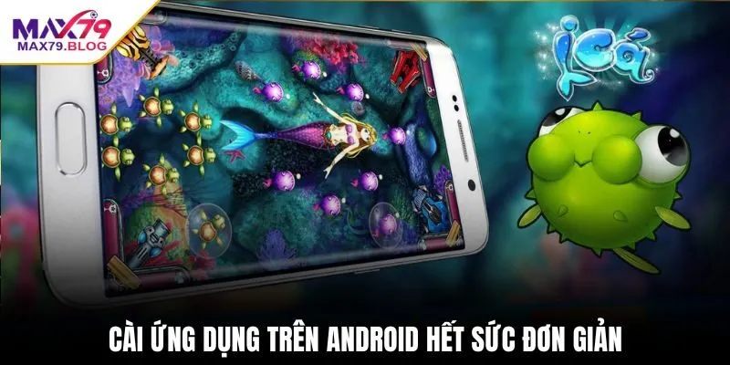 Cài ứng dụng trên Android hết sức đơn giảnCài ứng dụng trên Android hết sức đơn giản