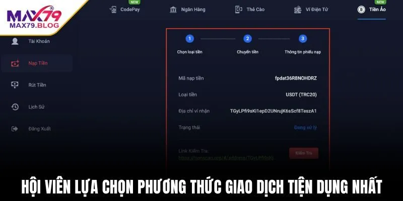 Hội viên lựa chọn phương thức giao dịch tiện dụng nhất