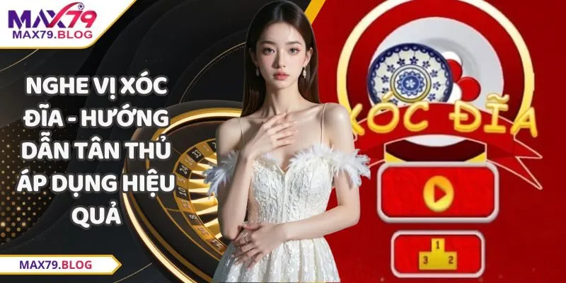 nghe vị xóc đĩa