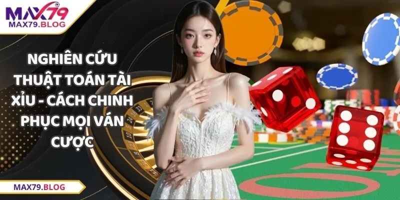 nghiên cứu thuật toán tài xỉu