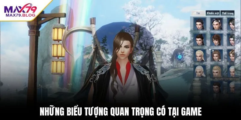 Những biểu tượng quan trọng có tại game